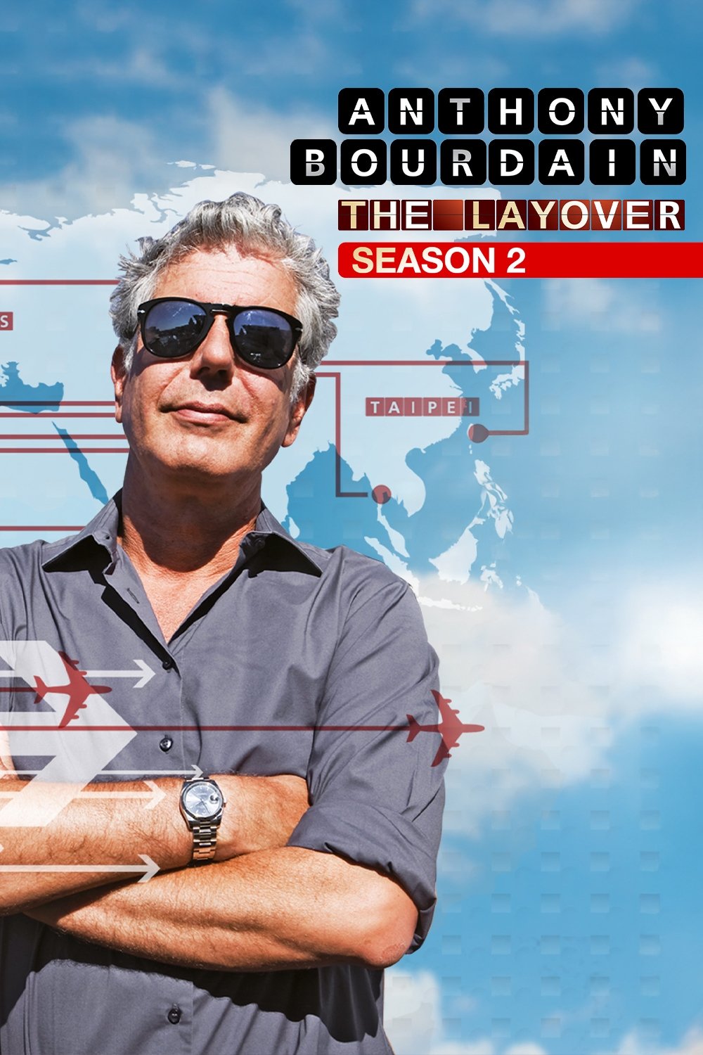 Anthony Bourdain The Layover - Season 2 [43787] (A1703967491) [[Shows]] --Plex--